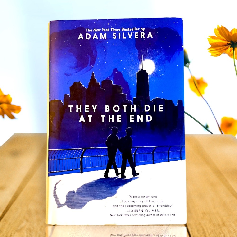 They Both Die At The End by ADAM SILVERA
